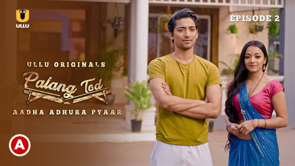 Payal in Palang Tod: Aadha Adhura Pyaar